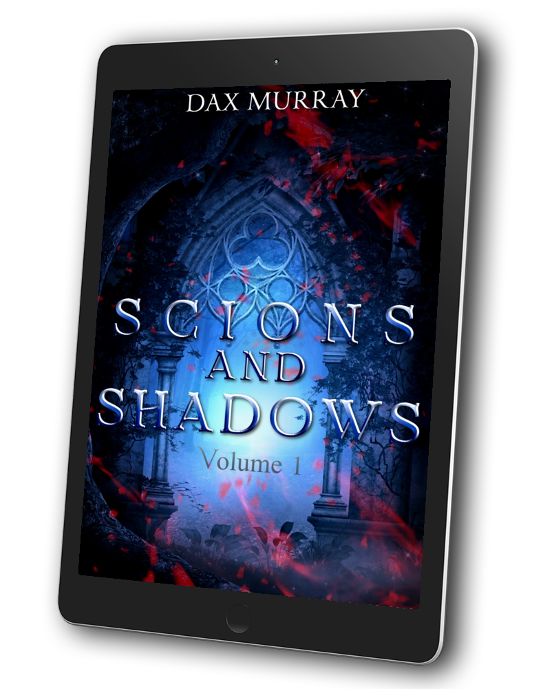 Scions and Shadows - Volume 1