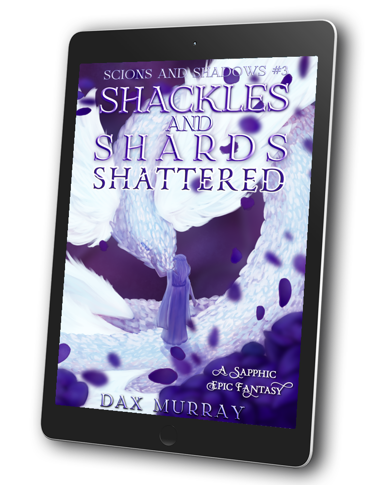 Shackles and Shards: Shattered (ebook)